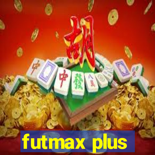 futmax plus